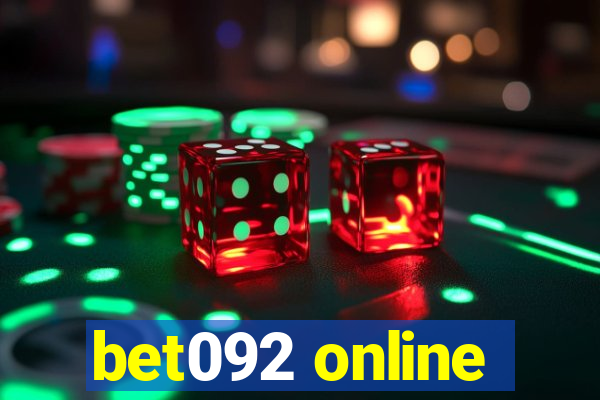 bet092 online